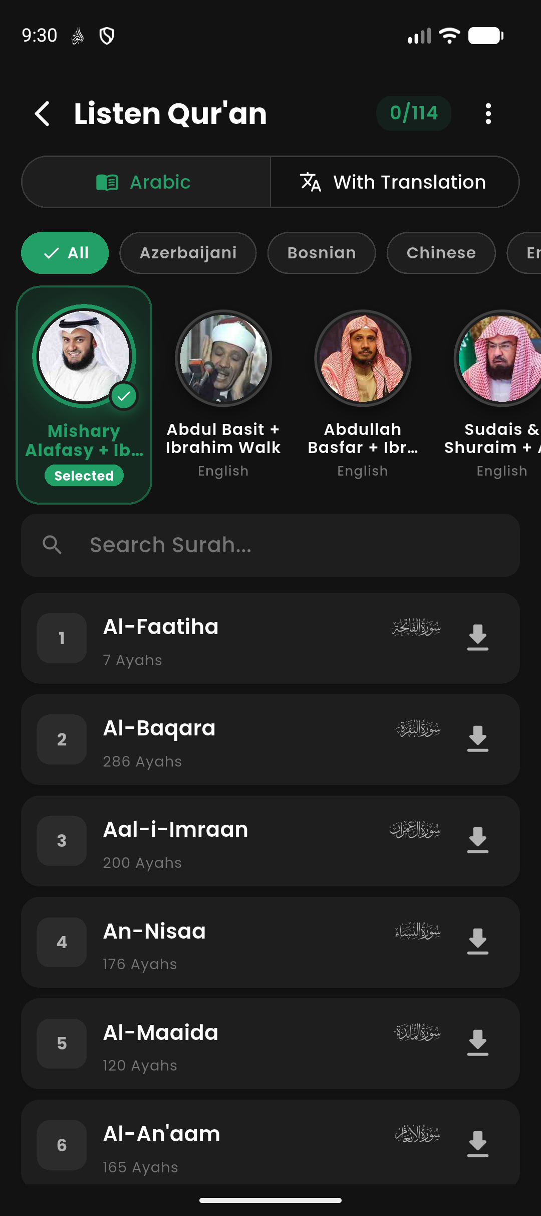 Listen & follow — Listen to 65 reciters and follow the translation as it plays — online, or downloaded for offline listening.